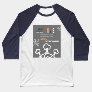 Plant Breeding Series #2 Gene By Environtment Baseball T-Shirt